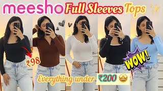 BEST Meesho Full Sleeves Tops Haul under ₹200 😍 Meesho Tops Haul  Meesho Haul  Jasmin Kaur 🌸 [upl. by Alpers]