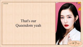 Red Velvet 레드벨벳  Queendom Easy Lyrics [upl. by Kerwin863]