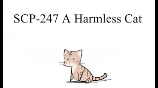 Oversimplified SCP Chapter 23  quotSCP247 A Harmless Catquot [upl. by O'Gowan301]