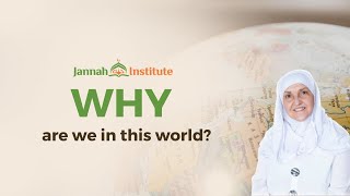 Why are we here I Sh Dr Haifaa Younis I Jannah Institute [upl. by Ayaros]