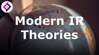 Modern International Relations Theories [upl. by Edric419]