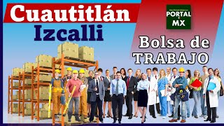 🔰 Bolsa de trabajo Cuautitlán Izcalli 20222023 POSTULATE ☑️ Requisitos BENEFICIO Documentación [upl. by Namyaw]