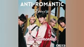 TXT Anti Romantic0613REMIXInstrumental [upl. by Lavotsirc832]