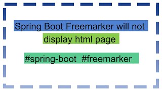 Spring Boot Freemarker will not display html page [upl. by Sesilu]