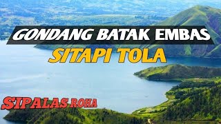 GONDANG BATAK EMBAS SITAPI TOLA  SIPALAS ROHA [upl. by Maddalena]