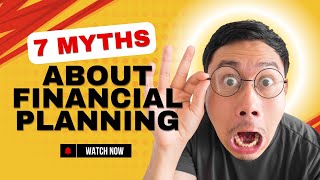 7 Myths About Financial Planning [upl. by Oinegue]