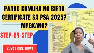 Paano kumuha ng PSA BIRTH CERTIFICATE 2025 STEP BY STEP AT MAGKANO [upl. by Nnaael]