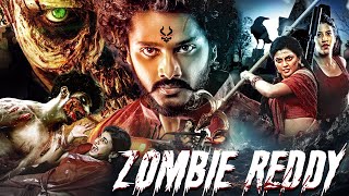 Zombie Reddy Full Movie  2024 Teja Sajja Latest Action Movies  Daksha Nagarkar Anandhi [upl. by Pierrette]