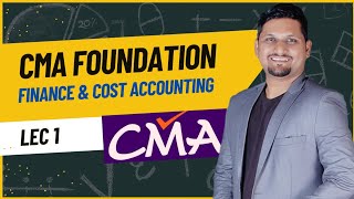 CMA Foundation Finance amp Cost Accounting cmaicaicma Dec 23 [upl. by Airrotal897]