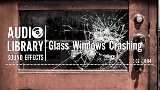 Glass Windows Crashing  Sound Effect [upl. by Llennej]