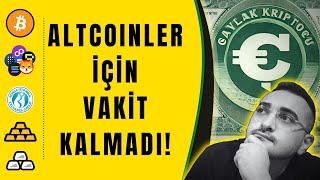 ALTCOİNLER İÇİN SON VAKİTLER bist100altıngümüş [upl. by Anot326]