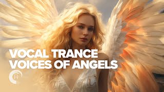 VOCAL TRANCE  VOICES OF ANGELS FULL ALBUM [upl. by Madanhoj]