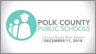 School Board Work Session  December 11th 2018 [upl. by Profant809]