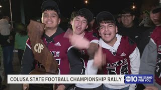 Colusa High School state championship football team returns to a heros welcome [upl. by Alphonse]