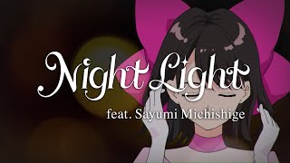 Night Tempo – Night Light feat Sayumi Michishige Official Lyric Video [upl. by Port]