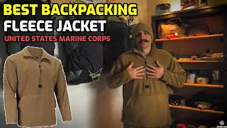 USMC Polartec Fleece  The BEST Backpacking Fleece Jacket Under 50 [upl. by Baptista371]