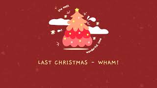 《Last Christmas》 Wham   Slowed ＆ Reverb（095x [upl. by Akilat]