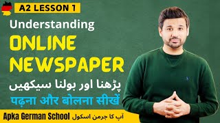 A2 Lesson 1  Online Newspaper Reading and Understanding  German lesson  Easy German  Urdu Hindi [upl. by Amis909]