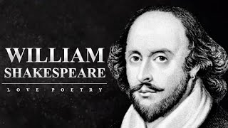 William Shakespeare Poems  Beautiful Love Poetry [upl. by Uta]