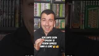 Koh Lanta 2024 Episode 13 Review Express AMRI LE GOAT 👑👑 [upl. by Aicertal]