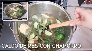 Caldo de Res con CHAMORRO [upl. by Fondea]