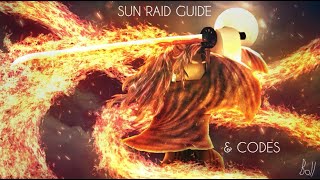 Sun Raid Guide  CODES Slayers Unleashed [upl. by Aderfla]