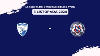 LKS Sokół Zabrzeg  KS Soła Kobiernice [upl. by Mercie28]