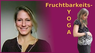 Schwanger werden mit Fruchtbarkeitsyoga  Interview mit Angelika Hofmann [upl. by Eenad]