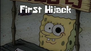 The SpongeBob SquarePants First Hijack Circa 1999 [upl. by Constantia]