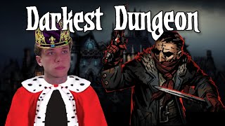 Reclaiming My Ancestral Home  Darkest Dungeon [upl. by Etirugram]