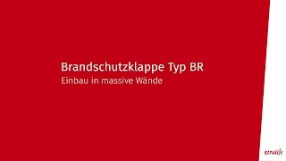 Brandschutzklappe Typ BR Einbau in massive Wände DE [upl. by Donald]