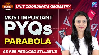 Most Important Previous Year Questions from Parabola Unit Coordinate Geometry  JEE MAIN 2024 [upl. by Leinad]