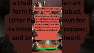 What is Moradabad Metal Craft [upl. by Guria]