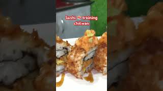 goviral sushii explorepage fyp foryou foryoupage unfrezzmyaccount sushitrainingchitwan [upl. by Dnalhsa]