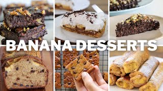 6 Easy Banana Dessert Recipes [upl. by Lymn]