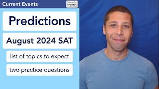 August SAT® Predictions — Quick Rundown of Topics to Study [upl. by Arait]