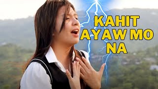 ⭕️ Kahit Ayaw Mo Na  COVER SONGS BY CINDY [upl. by Olra]