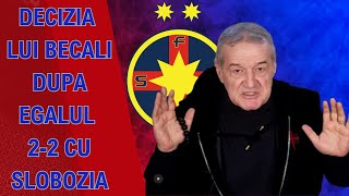 Anuntul facut de Becali dupa 22 cu Unirea Slobozia  fcsg steaua [upl. by Olsson]