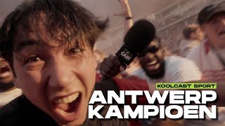 Antwerp is kampioen I Koolcast Sport [upl. by Hillier]