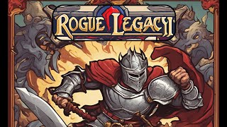 Rogue Legacy 2 no commentary 3  stream [upl. by Anattar610]