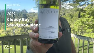 Wine Review Cloudy Bay Marlborough Sauvignon Blanc 2019 Revisited [upl. by Kidder]