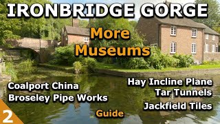 More Museums In Ironbridge Gorge [upl. by Etram678]