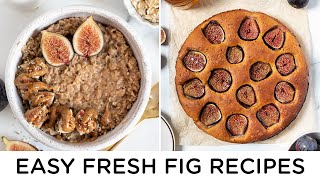 2 AMAZING FIG RECIPES ‣‣ for breakfast amp dessert [upl. by Pravit535]