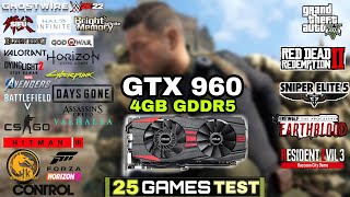 GTX 960 4GB In 2022  25 Games Tested  Nvidia GTX 960 4GB In Mid 2022 [upl. by Joane606]