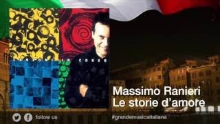 Massimo Ranieri  Le storie damore  Il meglio della musica Italiana [upl. by Yelrac]