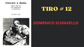 Tiro  12 Domenico Schiavello [upl. by Tyree]