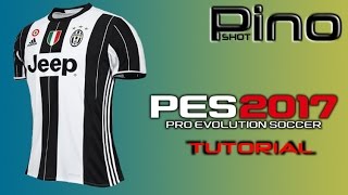 Edit Juventus FC Home Kit  PES 2017 Tutorial [upl. by Itsym809]