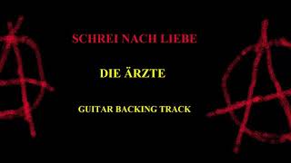 DIE ÄRZTE  Schrei nach Liebe Backing track [upl. by Whitney]