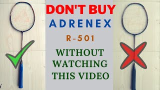 Tips To Buy Adrenex R501 Badminton Racquet [upl. by Neeneg436]