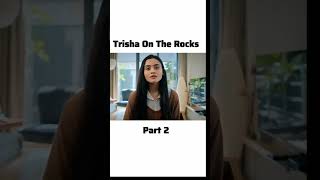 Trisha on the rock part  2 movies clip trending movies movies moviescenes [upl. by Clarey]